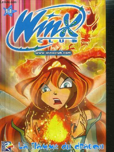 WINX CLUB- 11 LA FLAMME DU DRAGON