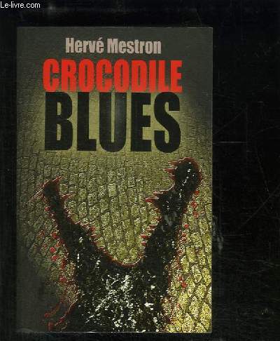 CROCODILE BLUES