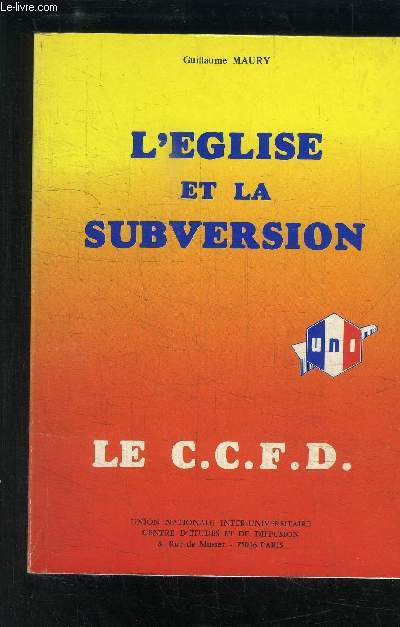 L EGLISE ET LA SUBVERSION- LE C.C.F.D.
