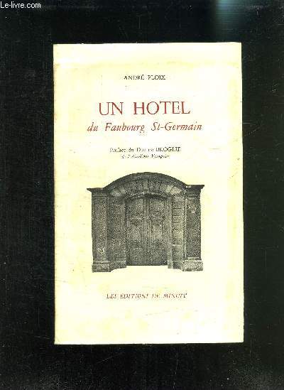 UN HOTEL DU FAUBOURG ST-GERMAIN