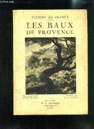 LES BAUX DE PROVENCE - VISIONS DE FRANCE - 3me dition