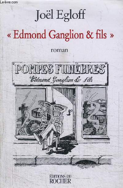 EDMOND GANGLION & FILS
