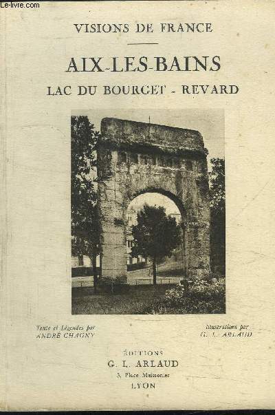 AIX-LES-BAINS - LAC DU BOURGER- REVARD / VISIONS DE FRANCE