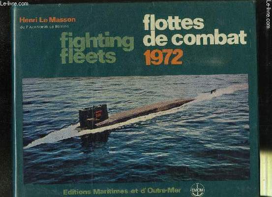 FLOTTES DE COMBAT 1972- FIGHTING FLEETS