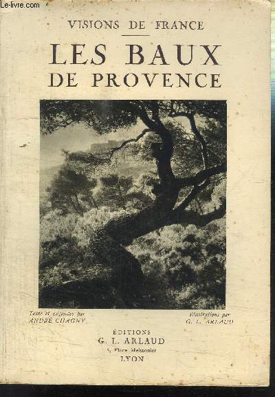 LES BAUX DE PROVENCE- VISIONS DE FRANCE