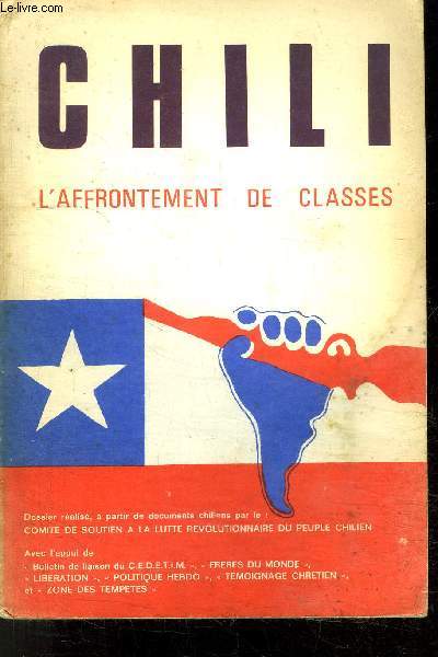 CHILI L AFFRONTEMENT DE CLASSES 1970-1973