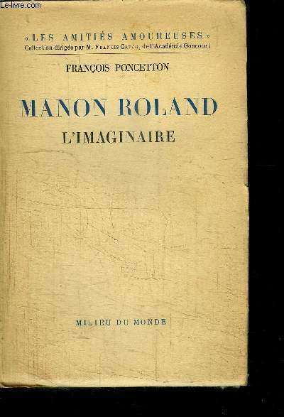 MANON ROLAND L IMAGINAIRE