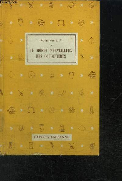 LE MONDE MERVEILLEUX DES COLEOPTERES - Orbis Pictus 7