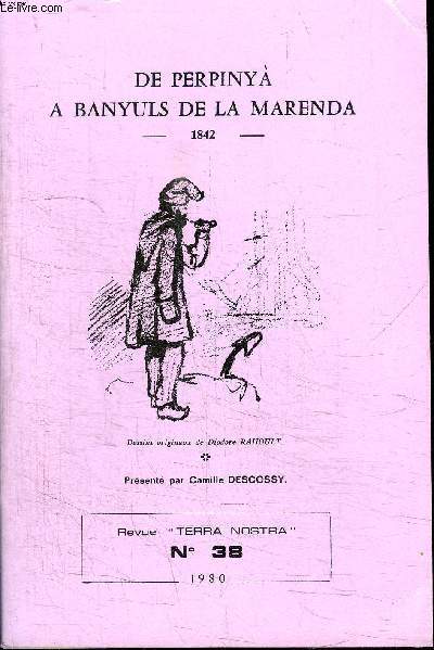 DE PERPINYA A BANYULS DE LA MARENDA -1842- 
