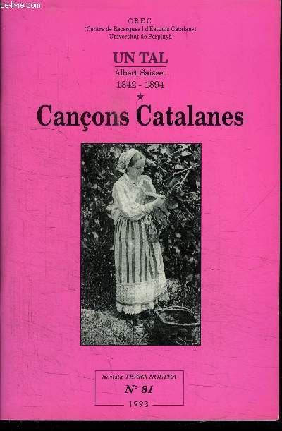 CANCONS CATALANES - UN TAL ALBERT SAISSET 1842-1894 - REVUE 