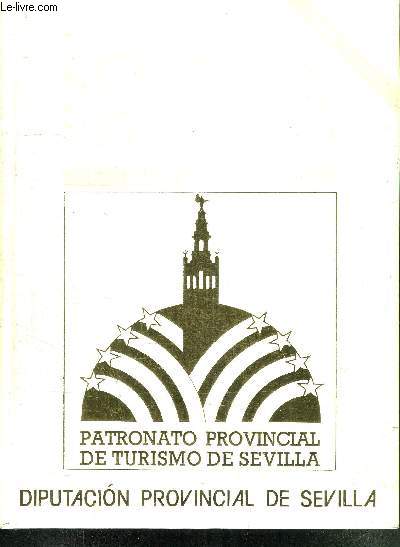 SEVILLA VEINTIUNO - GUEST INFORMATION N3 - PATRONATO PROVINCIAL DE TURISMO DE SEVILLA