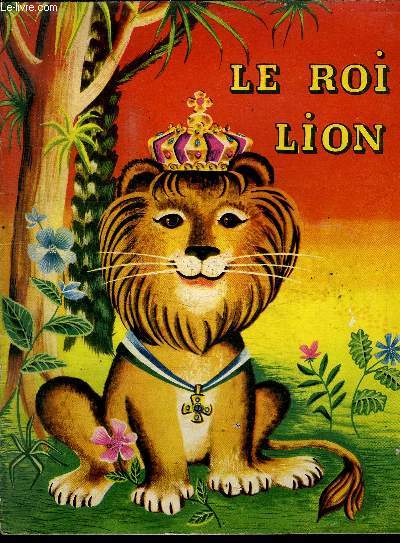 LE ROI LION - LA JOIE DE VIVRE DU LION, ROI DE LA FORET