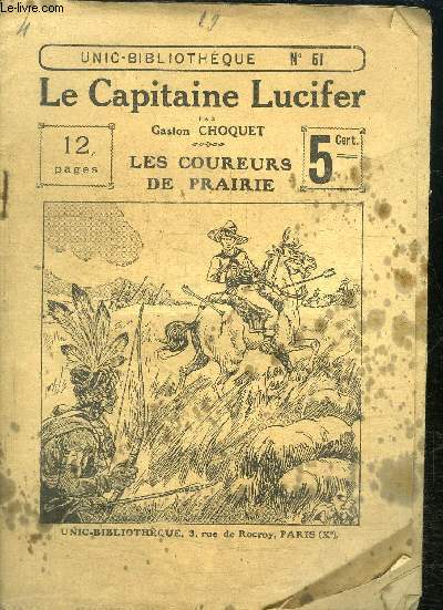 LE CAPITAINE LUCIFER - LES COUREURS DE PRAIRIE - N51