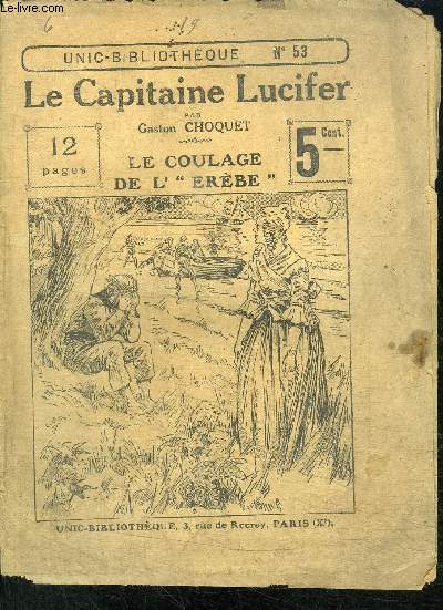 LE CAPITAINE LUCIFER - LE COULAGE DE L'