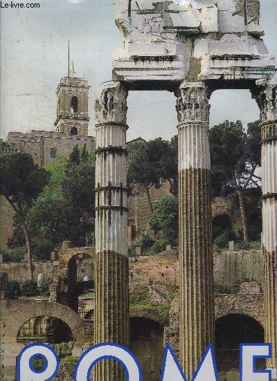 ROME - L'EUROPE EN CAPITALES - IMAGES - GRANDE ENCYCLOPEDIE DES VOYAGES EN EUROPE