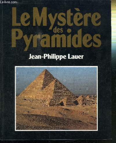 LE MYSTERE DES PYRAMIDES