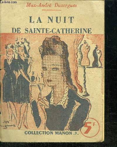 LA NUIT DE SAINTE-CATHERINE - COLLECTION MANON -9-