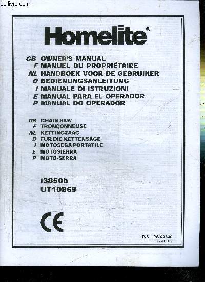 HOMELITE - MANUEL DU PROPRIETAIRE - TRONCONNEUSE - i3850b UT10869
