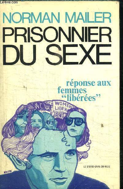 PRISONNIER DU SEXE REPONSE AUX FEMMES 