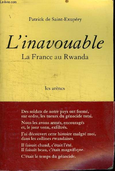 L'INAVOUABLE - LA FRANCE AU RWANDA