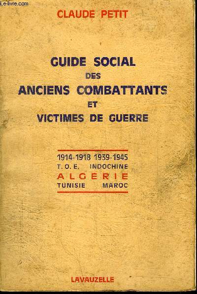 GUIDE SOCIAL DES ANCIENS COMBATTANTS ET DE VICTIMES DE GUERRE