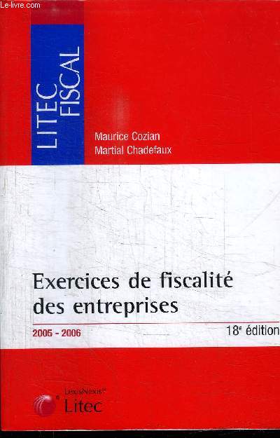 EXERCICES DE FISCALITE DES ENTREPRISES 2005-2006