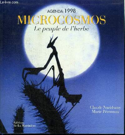 MICROCOSMOS - LE PEUPLE DE L'HERBE - AGENDA 1998