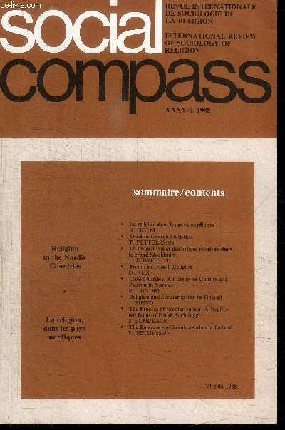 SOCIAL COMPASS VOLUME XXXV/1 1988 - La religion, dans les pays nordiques, Swedish Church Statistics, ...