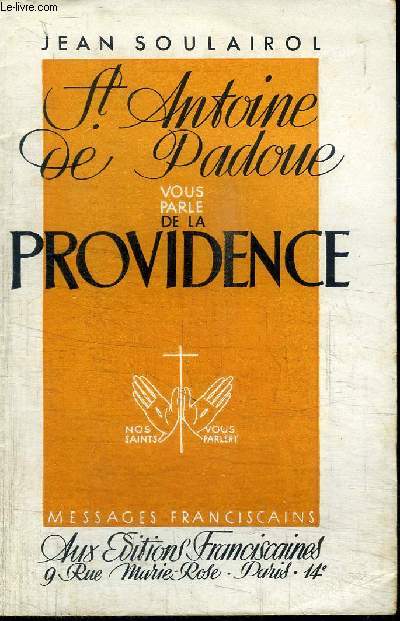 ST ANTOINE DE PADOU VOUS PARLE DE LA PROVIDENCE
