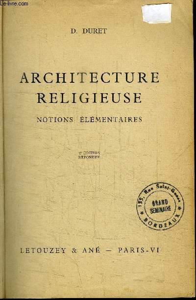 ARCHITECTURE RELIGIEUSE - NOTIONS ELEMENTAIRES