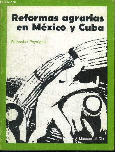 REFORMAS AGRARIAS EN MEXICO Y CUBA