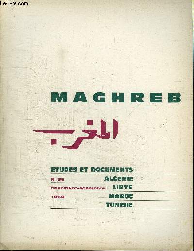 MAGHREB N36 - Les lections aux assembles communales et provinciales marocains, la confrence islamique au sommet, ...