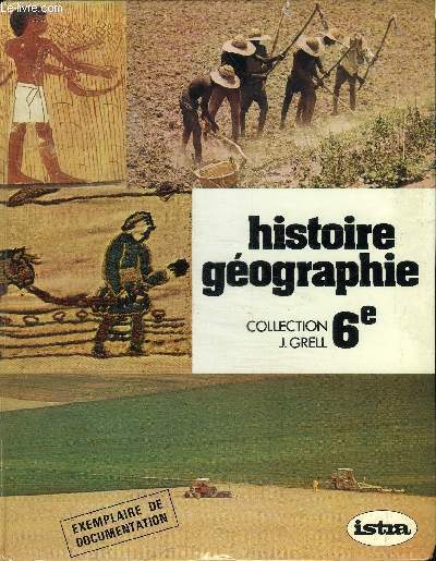 HISTOIRE GEOGRAPHIE - CLASSE DE SIXIEME