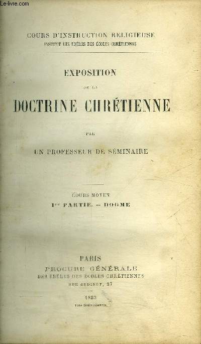 EXPOSITION DE LA DOCTRINE CHRETIENNE