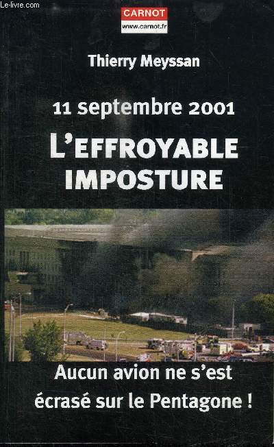11 SEPTEMBRE 2001 - L'EFFROYABLE IMPOSTURE