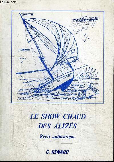 LE SHOW CHAUD DES ALIZES