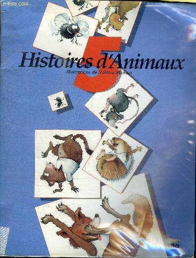 5 HISTOIRES D'ANIMAUX