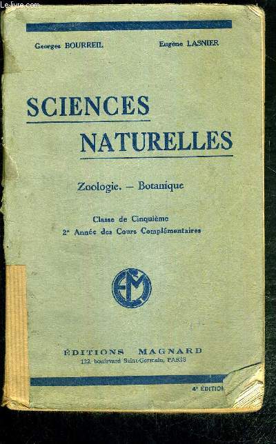SCIENCES NATURELLES - ZOOLOGIE - BOTANIQUE - CLASSE DE CINQUIEME - 2e ANNEE DES COURS COMPLEMENTAIRES