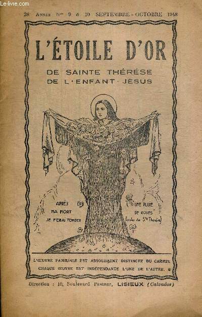 DEPLIANT : L'ETOILE D'OR DE SAINTE THERESE DE L'ENFANT JESUS - N 9 ET 10 - SEPTEMBRE/OCTOBRE 1948