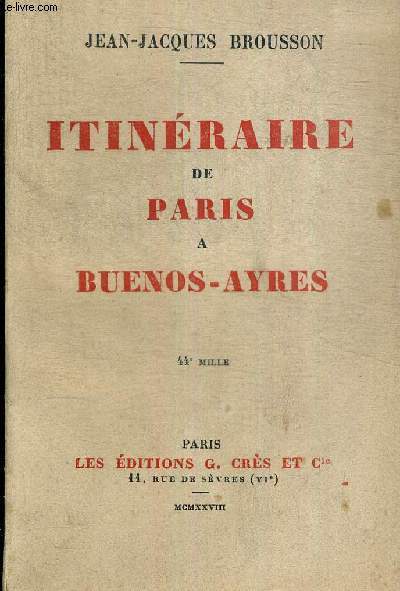 ITINERAIRE DE PARIS A BUENOS-AYRES