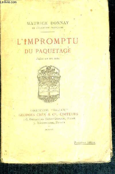 L'IMPROMPTU DU PAQUETAGE - PIECE EN 1 ACTE / DE LA COLLECTION BELLUM -