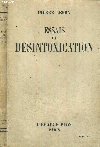 ESSAIS DES DESINTOXICATION