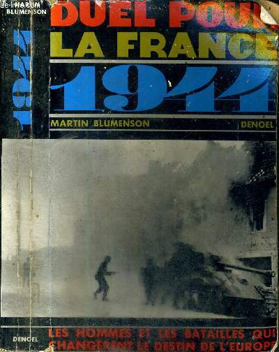 DUEL POUR LA FRANCE 1944
