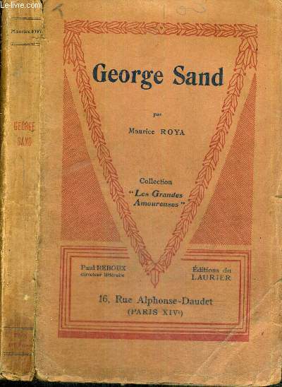 GEORGE SAND - COLLECTION LES GRANDES AMOUREUSES