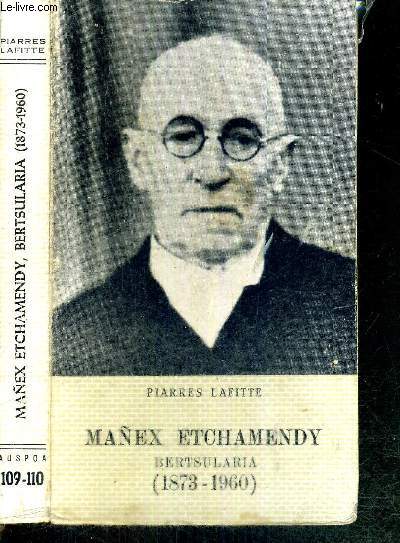 MANEX ETCHAMENDY BERTSULARIA (1873-1960) - COLLECTION AUSPOA 109-110
