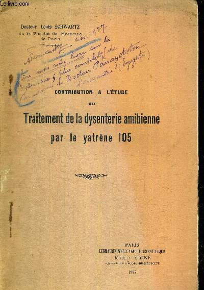 CONTRIBUTION A L'ETUDE DU TRAITEMENT DE LA DYSENTERIE AMIBIENNE PAR LE YATRENE 105