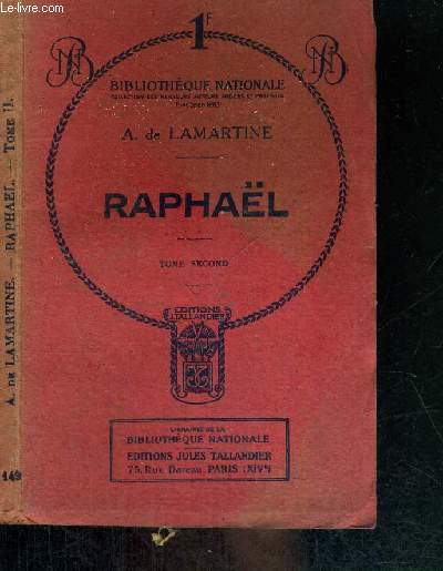 RAPHAEL - TOME 2 - N149 DE LA BIBLIOTHEQUE NATIONALE
