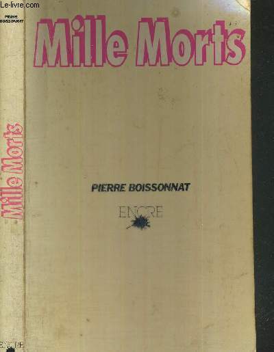 MILLE MORTS