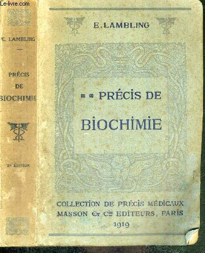 PRECIS DE BIOCHIMIE - COLLECTION DE PRECIS MEDICAUX