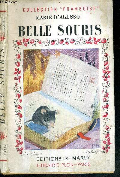 BELLE SOURIS - COLLECTION FRAMBOISE
